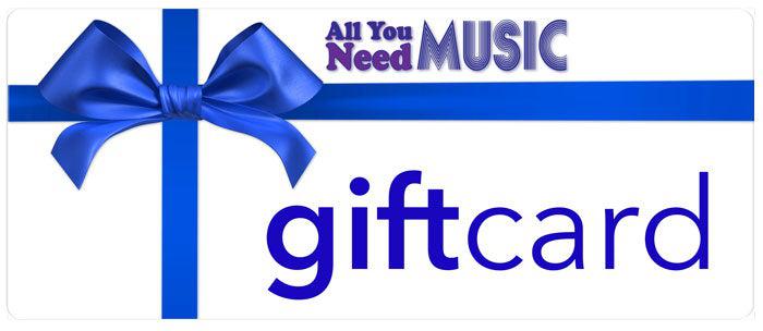 All You Need Music E-Gift Card