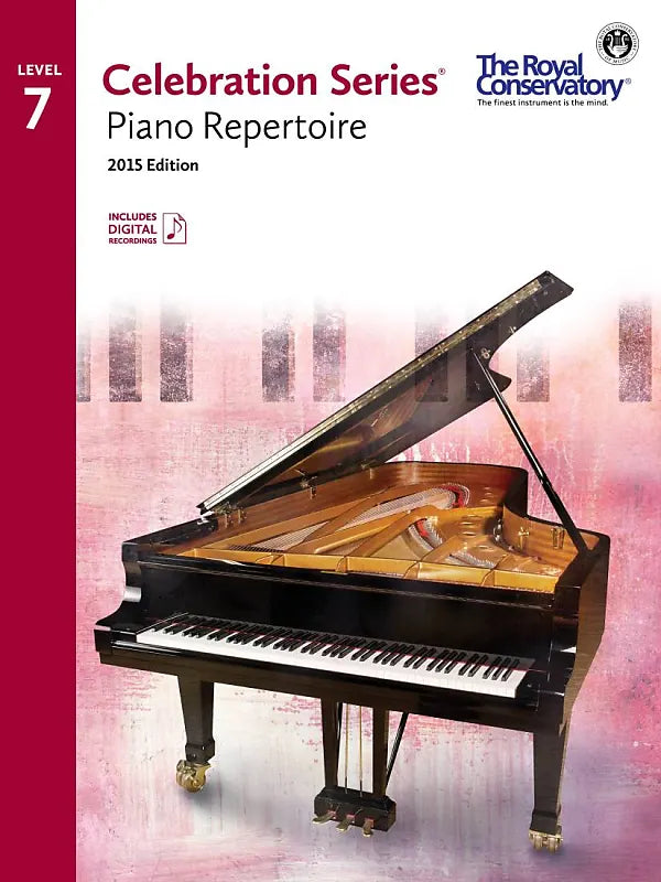 Royal Conservatory of Music Celebration Series®, 2015 Edition Piano Repertoire 7 C5R07