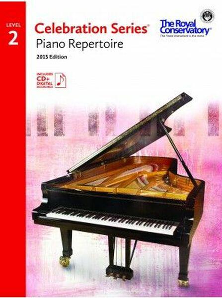 Royal Conservatory of Music Celebration Series®, 2015 Edition Piano Repertoire 2 C5R02